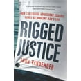 thumbnail image 3 of Rigged Justice: How the College Admissions Scandal Ruined an Innocent Man's Life, (Paperback), 3 of 3