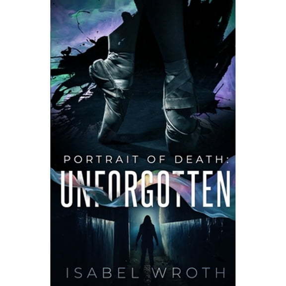 Portrait of Death: Portrait of Death: Unforgotten (Paperback)