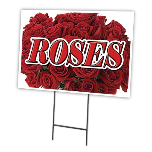 SignMission C-1216-DS-Roses 12 x 16 in. Roses Yard Sign & Stake