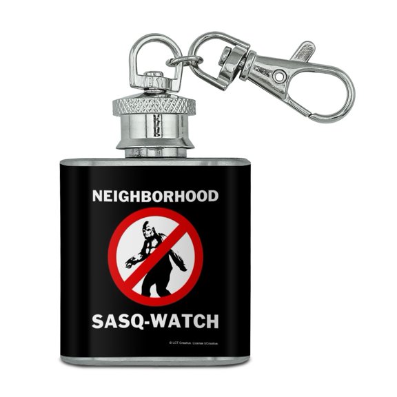 Neighborhood Sasq-Watch Sasquatch Watch Funny Humor Stainless Steel 1oz Mini Flask Key Chain