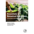 thumbnail image 1 of Essentials of Botanical Extraction: Principles and Applications, 1 of 3