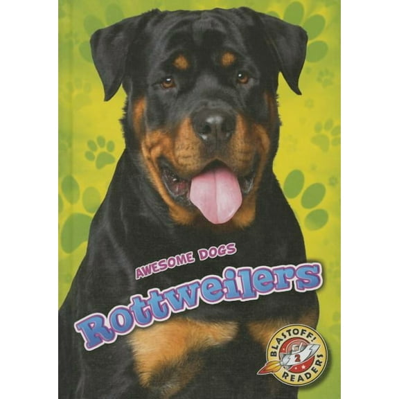 Awesome Dogs: Rottweilers (Hardcover)
