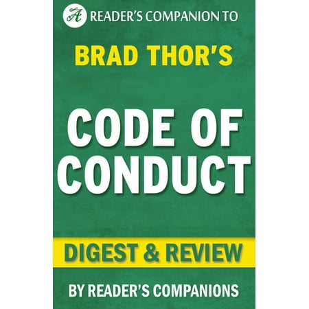 Code of Conduct: A Thriller (The Scot Harvath Series) By Brad Thor | Digest & Review -