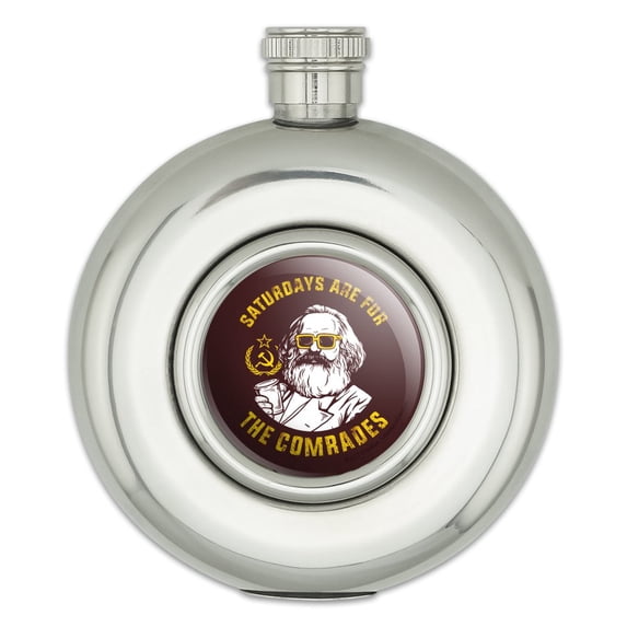 Saturdays Are For The Comrades Communists Funny Humor Round Stainless Steel 5oz Hip Drink Flask