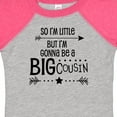 thumbnail image 4 of Inktastic So I'm Little, but I'm Gonna Be a Big Cousin Boys or Girls Baby Bodysuit, 4 of 5