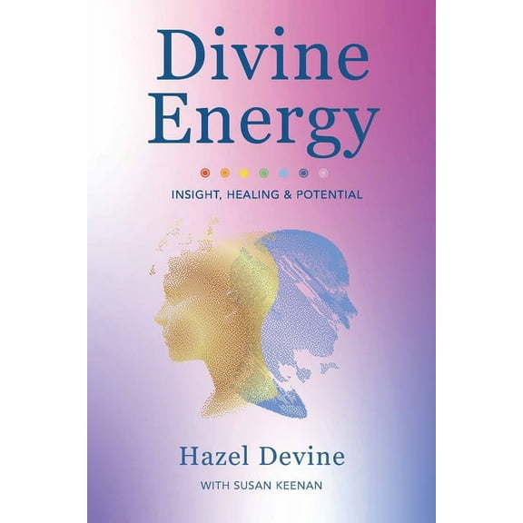 Divine Energy Insight, Healing & Potential, (Paperback)