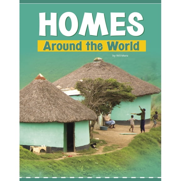 Customs Around the World Homes Around the World, (Paperback)