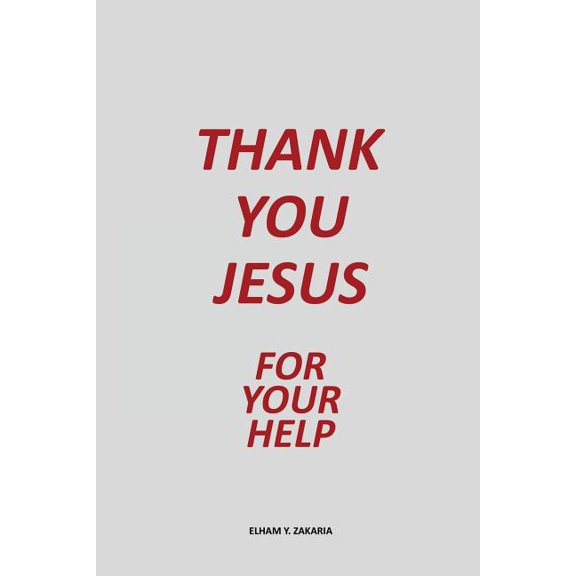 Thank You Jesus, (Paperback)