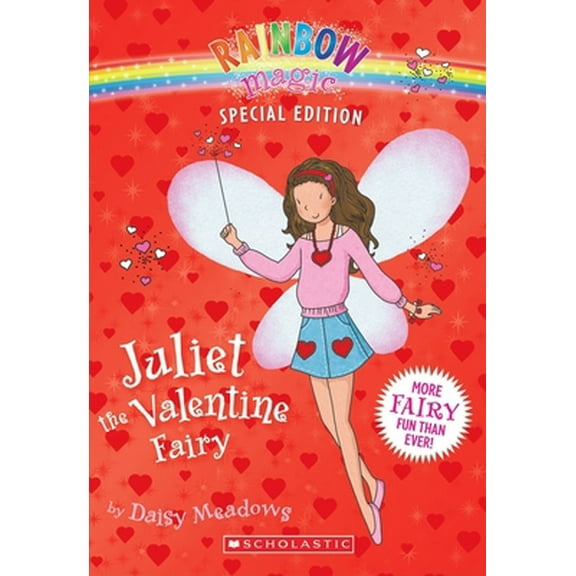 Pre-Owned Rainbow Magic Special Edition: Juliet the Valentine Fairy (Unknown) 0545148863 9780545148863