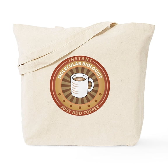 CafePress - Instant Molecular Biologist Tote Bag - Unisex Canvas Tote Bag, Beige, 1-Piece