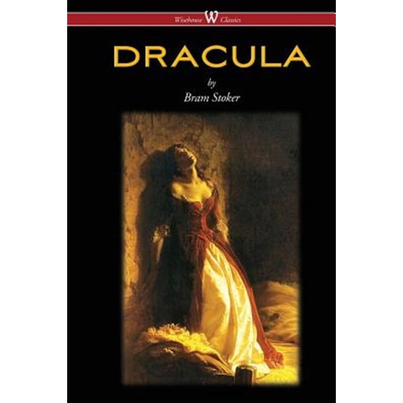 Pre-Owned DRACULA (Wisehouse Classics - The Original 1897 Edition) (Paperback) 9176372162 9789176372166
