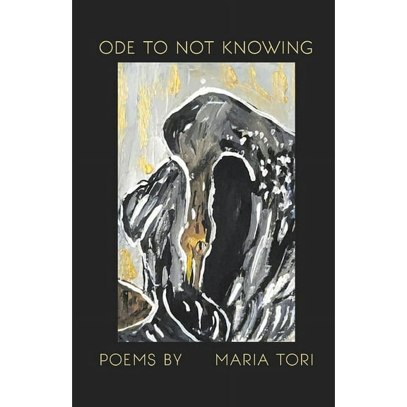 Ode To Not Knowing (Paperback)