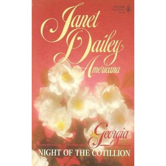 Pre-Owned Night of the Cotillion (Americana, No. 10: Georgia) (Paperback) 037389810X 9780373898107
