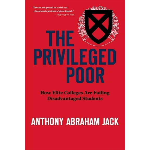 The Privileged Poor (Paperback)