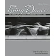 thumbnail image 1 of Pre-Owned The Living Dance: An Anthology of Essays on Movement and Culture (Paperback) 1465202064 9781465202062, 1 of 2