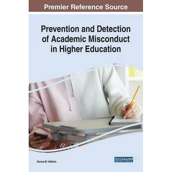 Prevention and Detection of Academic Misconduct in Higher Education (Hardcover)