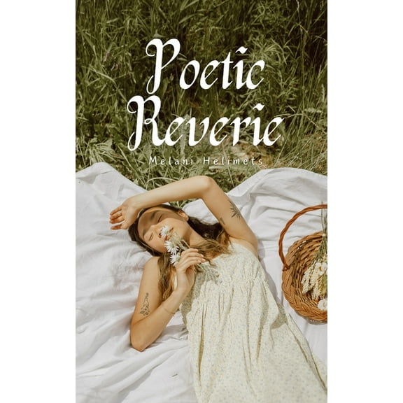 Poetic Reverie (Paperback)