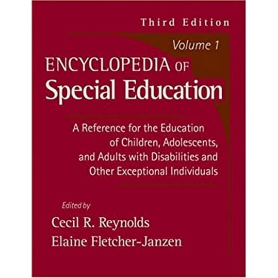 Pre-Owned Encyclopedia of Special Education Vol. 1 : A Reference for the Education of Children, Adolescents, and Adults with Disabilities and Other Exceptional Individuals (Hardcover) 9780471677987