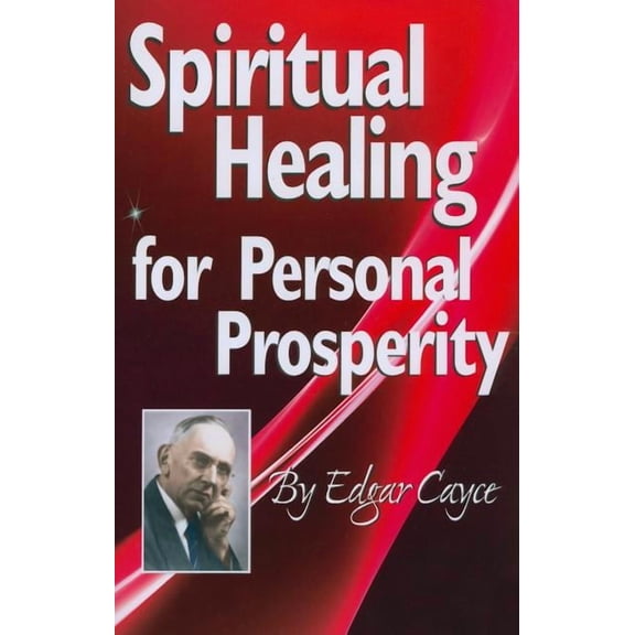 Spiritual Healing for Personal Prosperity