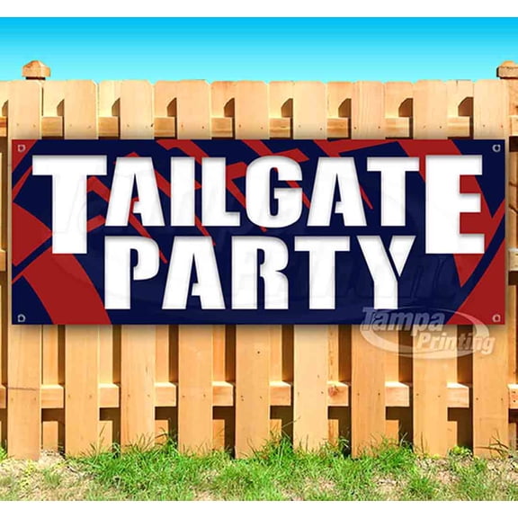 Tailgate Party 13 oz Vinyl Banner With Metal Grommets
