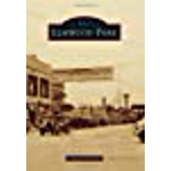 Elmwood Park (Images of America)