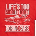 thumbnail image 3 of Instant Message - Lifes Too Short Boring Cars - Men's Short Sleeve Graphic T-Shirt, 3 of 6