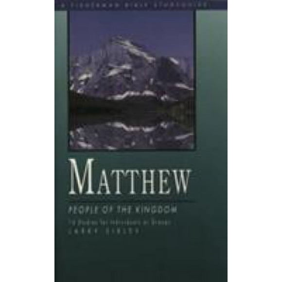 Matthew : People of the Kingdom 9780877885375 Used / Pre-owned