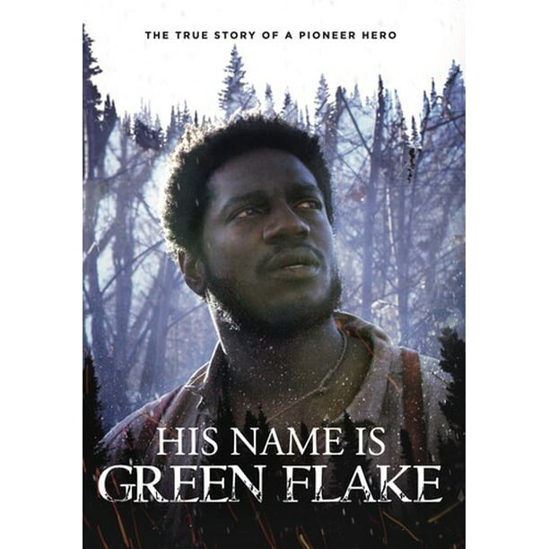 His Name Is Green Flake (DVD) - Walmart.com