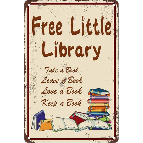 Fun Metal Sign Free Little Library,Take A Book Leave A Book Vintage Decoration Home Bathroom Bar Cafe Club Wall Decor Retro Tin Sign 12 X 8 Inch