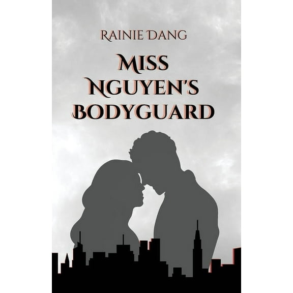 Miss Nguyen's Bodyguard, (Paperback)