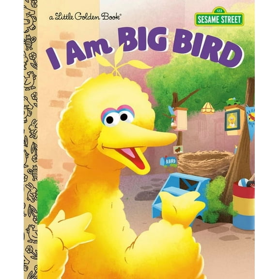 Little Golden Book I Am Big Bird (Sesame Street), (Hardcover)