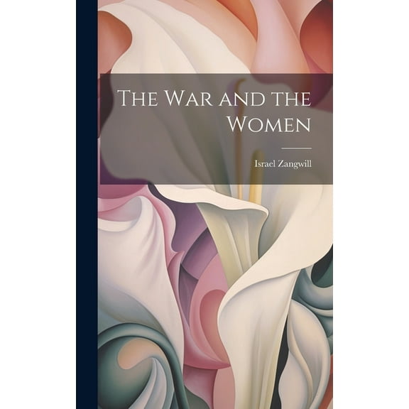 The War and the Women (Hardcover)
