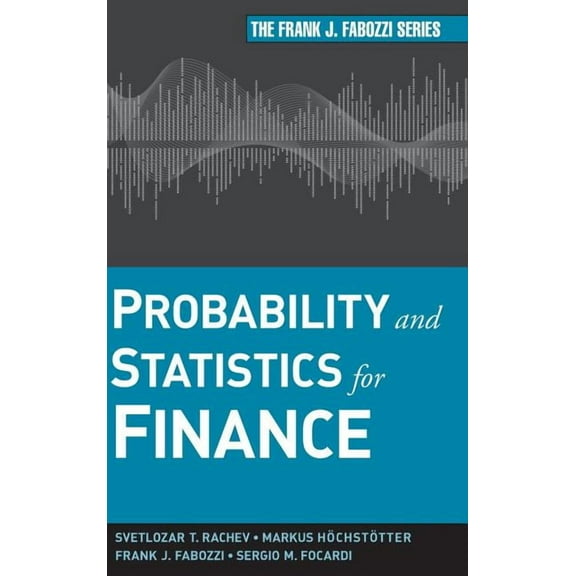 Frank J. Fabozzi Probability and Statistics for Finance, Book 176, (Hardcover)