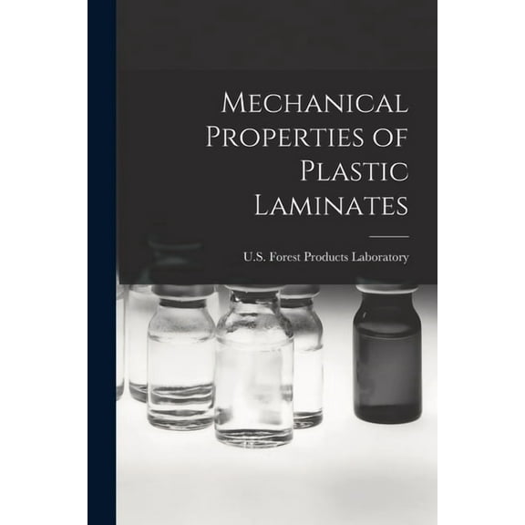Mechanical Properties of Plastic Laminates, (Paperback)