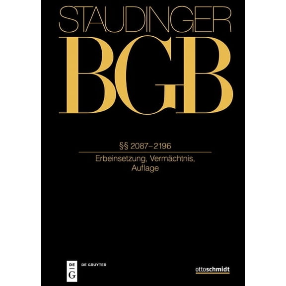 Â§Â§ 2087-2196: (Erbeinsetzung, VermÃ¤chtnis, Auflage), (Hardcover)
