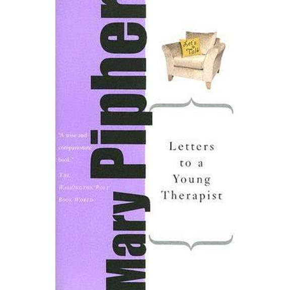 Pre-Owned Letters to a Young Therapist (Paperback) 0465057675 9780465057672