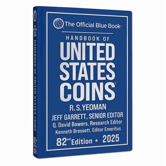 Official Blue Book 2025 Blue Book: Handbook of United States Coins: The Official Blue Book, (Hardcover)