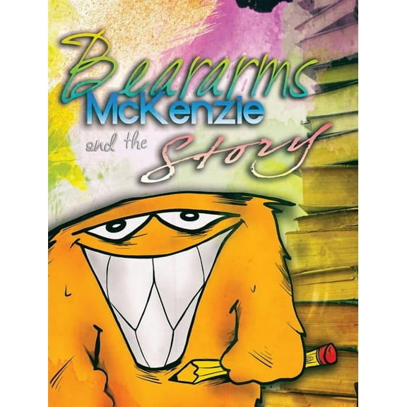 Beararms McKenzie and the Story, (Hardcover)