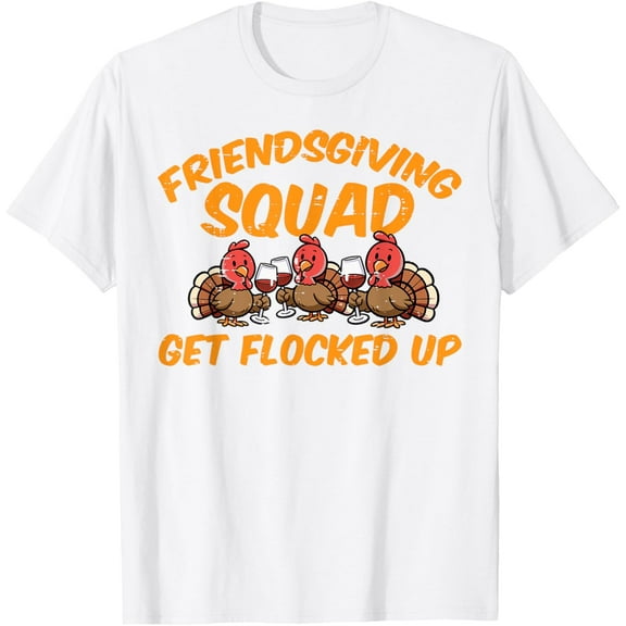 Thanksgiving Friendsgiving Squad Turkey Friends Men Women T-ShirtMen's and women's pure cotton short-sleeved shirts