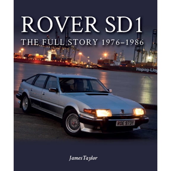 Rover SDI: The Full Story 1976-1986, (Paperback)