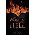 thumbnail image 1 of Pre-Owned Some Women Prefer Hell (Paperback) 0692125353 9780692125359, 1 of 1