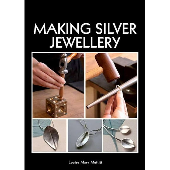 Making Silver Jewellery (Paperback)