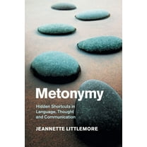 Cambridge Studies in Cognitive Linguisti Metonymy, (Paperback)