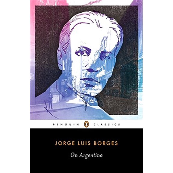 Pre-Owned On Argentina (Paperback) 0143105736 9780143105732