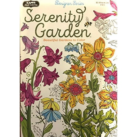 Serenity Garden Beautiful Gardens to Color Designer Series  Walmart.com