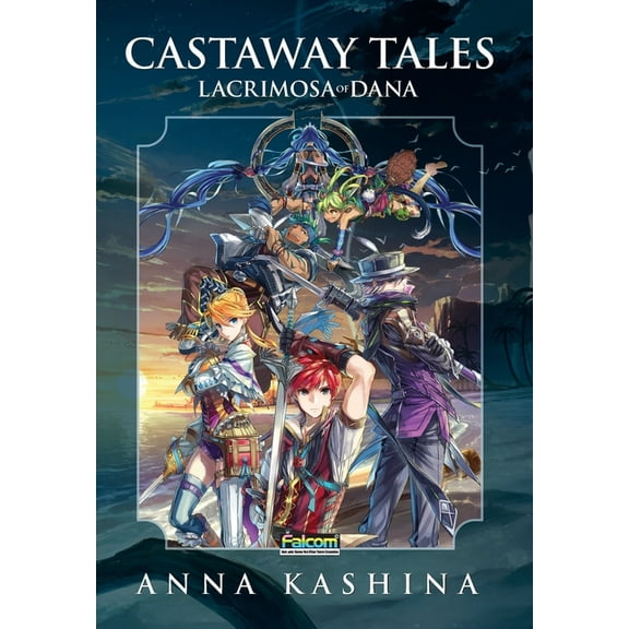 Lacrimosa of Dana: Castaway Tales, (Hardcover)