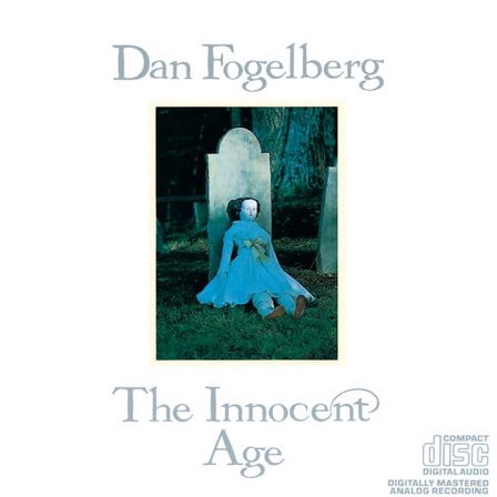 Dan Fogelberg - Innocent Age - Music & Performance - CD