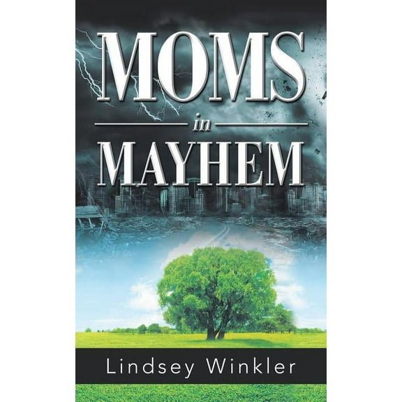 Moms in Mayhem (Paperback)