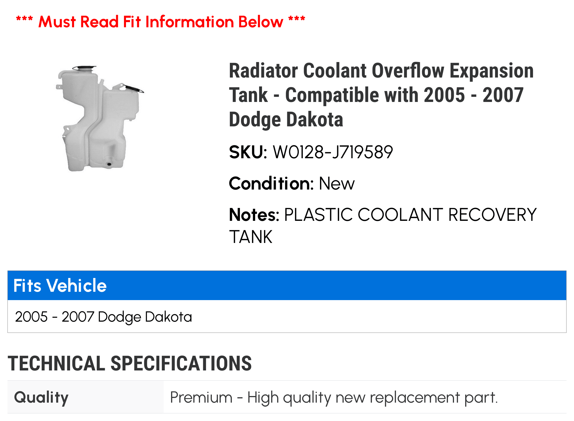 Radiator Coolant Overflow Expansion Tank - Compatible with 2005 - 2007 Dodge Dakota 2006