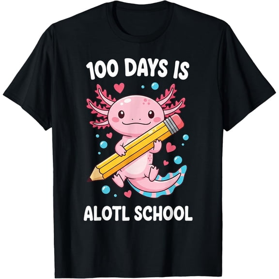 100 Days is Alotl School Axolotl Lover 100th Day of School Adult T-shirt